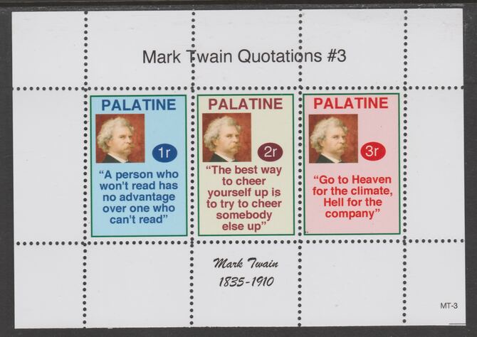 Palatine (Fantasy) Quotations by Mark Twain #3 perf deluxe glossy sheetlet containing 3 values each with a famous quotation,unmounted mint, stamps on , stamps on  stamps on personalities, stamps on  stamps on twain, stamps on  stamps on literature, stamps on  stamps on americana