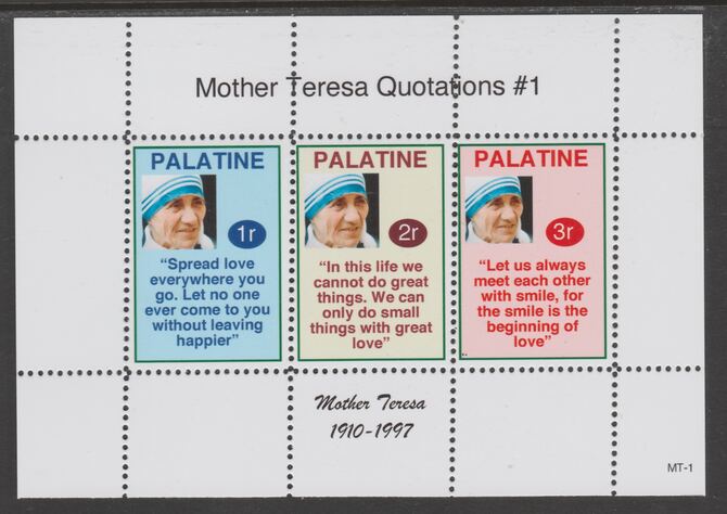 Palatine (Fantasy) Quotations by Mother Teresa #1 perf deluxe glossy sheetlet containing 3 values each with a famous quotation,unmounted mint, stamps on , stamps on  stamps on personalities, stamps on  stamps on teresa, stamps on  stamps on peace, stamps on  stamps on nobel, stamps on  stamps on women