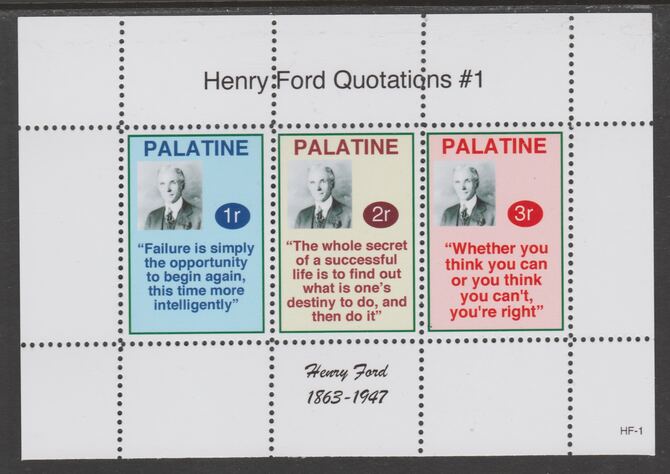 Palatine (Fantasy) Quotations by Henry Ford #1 perf deluxe glossy sheetlet containing 3 values each with a famous quotation,unmounted mint, stamps on , stamps on  stamps on personalities, stamps on  stamps on ford, stamps on  stamps on cars, stamps on  stamps on americana