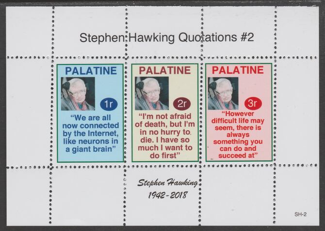 Palatine (Fantasy) Quotations by Stephen Hawking #2 perf deluxe glossy sheetlet containing 3 values each with a famous quotation,unmounted mint, stamps on , stamps on  stamps on personalities, stamps on  stamps on hawking, stamps on  stamps on science, stamps on  stamps on physics, stamps on  stamps on disabled