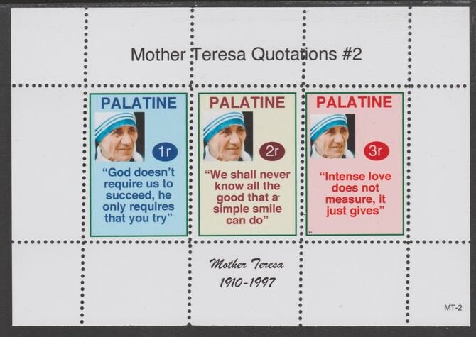 Palatine (Fantasy) Quotations by Mother Teresa #2 perf deluxe glossy sheetlet containing 3 values each with a famous quotation,unmounted mint, stamps on , stamps on  stamps on personalities, stamps on  stamps on teresa, stamps on  stamps on peace, stamps on  stamps on nobel, stamps on  stamps on women