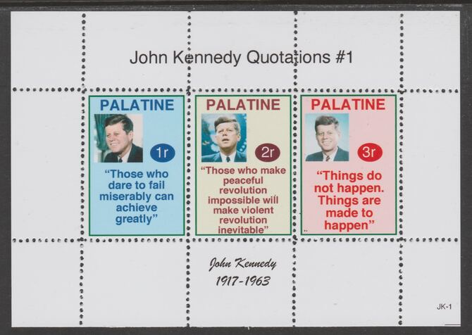 Palatine (Fantasy) Quotations by John Kennedy #1 perf deluxe glossy sheetlet containing 3 values each with a famous quotation,unmounted mint, stamps on , stamps on  stamps on personalities, stamps on  stamps on kennedy, stamps on  stamps on us presidents, stamps on  stamps on americana