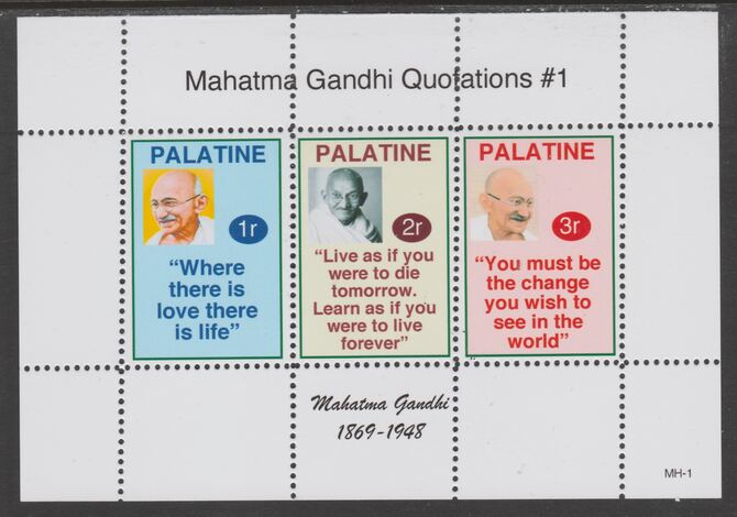 Palatine (Fantasy) Quotations by Mahatma Gandhi #1 perf deluxe glossy sheetlet containing 3 values each with a famous quotation,unmounted mint, stamps on personalities, stamps on gandhi