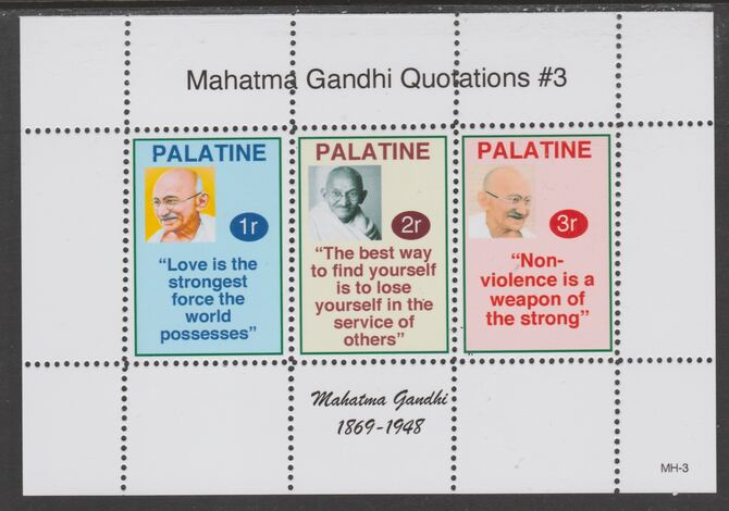 Palatine (Fantasy) Quotations by Mahatma Gandhi #3 perf deluxe glossy sheetlet containing 3 values each with a famous quotation,unmounted mint, stamps on , stamps on  stamps on personalities, stamps on  stamps on gandhi