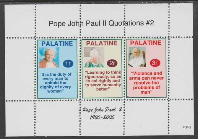 Palatine (Fantasy) Quotations by Pope John Paul II #2 perf deluxe glossy sheetlet containing 3 values each with a famous quotation,unmounted mint, stamps on personalities, stamps on popes, stamps on joun paul, stamps on 