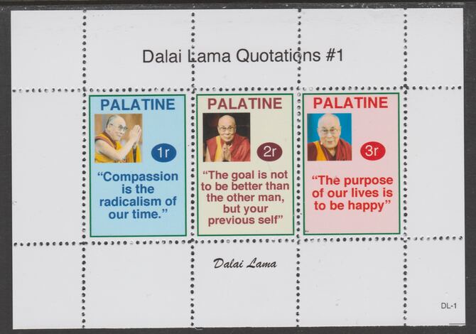 Palatine (Fantasy) Quotations by Dalai Lama #1 perf deluxe glossy sheetlet containing 3 values each with a famous quotation,unmounted mint, stamps on , stamps on  stamps on personalities, stamps on  stamps on dalai lama, stamps on  stamps on religion