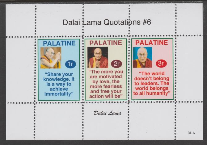 Palatine (Fantasy) Quotations by Dalai Lama #6 perf deluxe glossy sheetlet containing 3 values each with a famous quotation,unmounted mint, stamps on , stamps on  stamps on personalities, stamps on  stamps on dalai lama, stamps on  stamps on religion