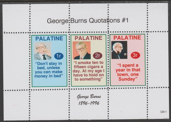 Palatine (Fantasy) Quotations by George Burns #1 perf deluxe glossy sheetlet containing 3 values each with a famous quotation,unmounted mint, stamps on , stamps on  stamps on personalities, stamps on  stamps on comedy, stamps on  stamps on smoking, stamps on  stamps on americana