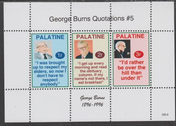 Palatine (Fantasy) Quotations by George Burns #5 perf deluxe glossy sheetlet containing 3 values each with a famous quotation,unmounted mint, stamps on , stamps on  stamps on personalities, stamps on  stamps on comedy, stamps on  stamps on smoking, stamps on  stamps on americana