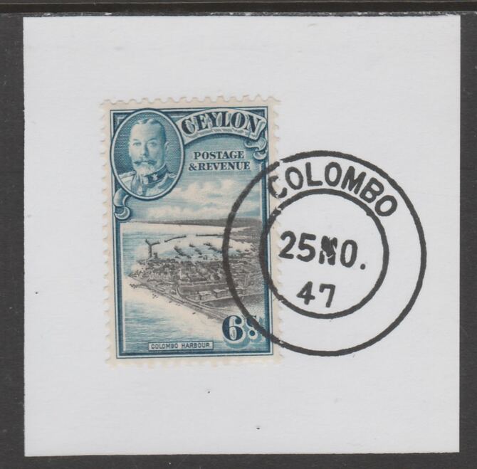 Ceylon 1935-36 KG5 Pictorial 6c Colombo Harbour on piece cancelled with full strike of Madame Joseph forged postmark type 122, stamps on , stamps on  stamps on , stamps on  stamps on  kg5 , stamps on  stamps on forgeries, stamps on  stamps on harbours