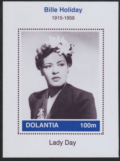 Dolantia (Fantasy) Billie Holiday imperf deluxe sheetlet on glossy card (75 x 103 mm) unmounted mint, stamps on , stamps on  stamps on personalities, stamps on  stamps on music, stamps on  stamps on jazz, stamps on  stamps on blues, stamps on  stamps on holiday