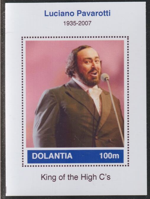Dolantia (Fantasy) Luciano Pavarotti imperf deluxe sheetlet on glossy card (75 x 103 mm) unmounted mint, stamps on , stamps on  stamps on personalities, stamps on  stamps on music, stamps on  stamps on pavarotti