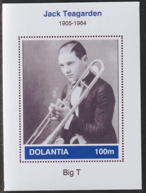 Dolantia (Fantasy) Jack Teagarden imperf deluxe sheetlet on glossy card (75 x 103 mm) unmounted mint, stamps on , stamps on  stamps on personalities, stamps on  stamps on music, stamps on  stamps on jazz, stamps on  stamps on teagarden