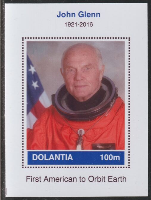 Dolantia (Fantasy) John Glenn imperf deluxe sheetlet on glossy card (75 x 103 mm) unmounted mint, stamps on , stamps on  stamps on personalities, stamps on  stamps on space, stamps on  stamps on glenn