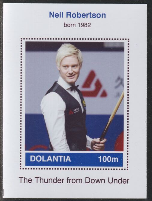 Dolantia (Fantasy) Neil Robertson imperf deluxe sheetlet on glossy card (75 x 103 mm) unmounted mint, stamps on , stamps on  stamps on personalities, stamps on  stamps on sport, stamps on  stamps on snooker