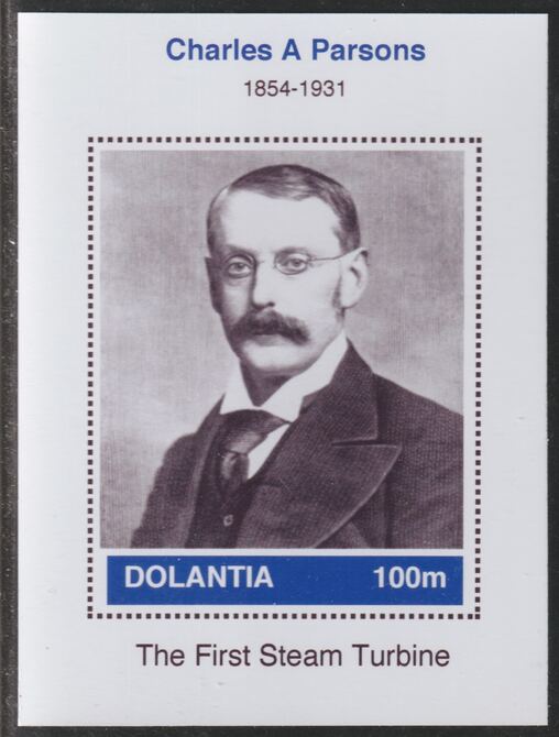 Dolantia (Fantasy) Charles A Parsons imperf deluxe sheetlet on glossy card (75 x 103 mm) unmounted mint, stamps on , stamps on  stamps on personalities, stamps on  stamps on science, stamps on  stamps on technology, stamps on  stamps on parsons, stamps on  stamps on turbines