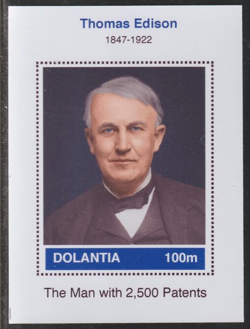 Dolantia (Fantasy) Thomas Edison imperf deluxe sheetlet on glossy card (75 x 103 mm) unmounted mint, stamps on , stamps on  stamps on personalities, stamps on  stamps on science, stamps on  stamps on technology, stamps on  stamps on edison, stamps on  stamps on 