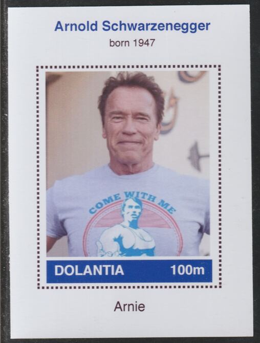 Dolantia (Fantasy) Arnold Schwarzenegger imperf deluxe sheetlet on glossy card (75 x 103 mm) unmounted mint, stamps on , stamps on  stamps on personalities, stamps on  stamps on films, stamps on  stamps on movies, stamps on  stamps on cinema, stamps on  stamps on schwarzenegger