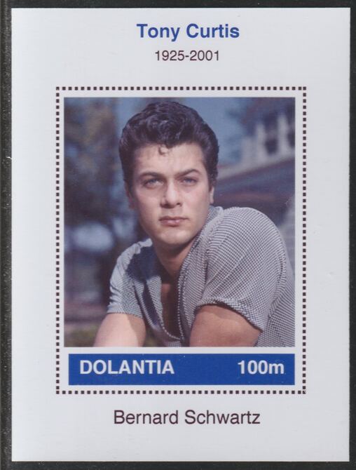 Dolantia (Fantasy) Tony Curtis imperf deluxe sheetlet on glossy card (75 x 103 mm) unmounted mint, stamps on , stamps on  stamps on personalities, stamps on  stamps on films, stamps on  stamps on movies, stamps on  stamps on cinema, stamps on  stamps on curtis