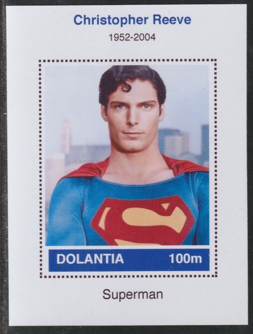 Dolantia (Fantasy) Christopher Reeve imperf deluxe sheetlet on glossy card (75 x 103 mm) unmounted mint, stamps on , stamps on  stamps on personalities, stamps on  stamps on films, stamps on  stamps on movies, stamps on  stamps on cinema, stamps on  stamps on reeve, stamps on  stamps on superman