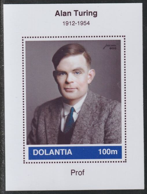 Dolantia (Fantasy) Alan Turing imperf deluxe sheetlet on glossy card (75 x 103 mm) unmounted mint, stamps on personalities, stamps on science, stamps on technology, stamps on  ww2 , stamps on turing, stamps on maths