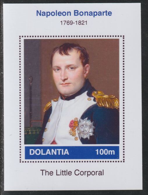 Dolantia (Fantasy) Napoleon Bonaparte imperf deluxe sheetlet on glossy card (75 x 103 mm) unmounted mint, stamps on , stamps on  stamps on personalities, stamps on  stamps on  militaria, stamps on  stamps on napoleon, stamps on  stamps on bonaparte