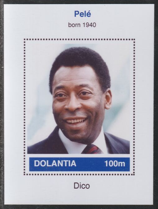 Dolantia (Fantasy) Pele imperf deluxe sheetlet on glossy card (75 x 103 mm) unmounted mint, stamps on , stamps on  stamps on personalities, stamps on  stamps on sport, stamps on  stamps on football, stamps on  stamps on pele