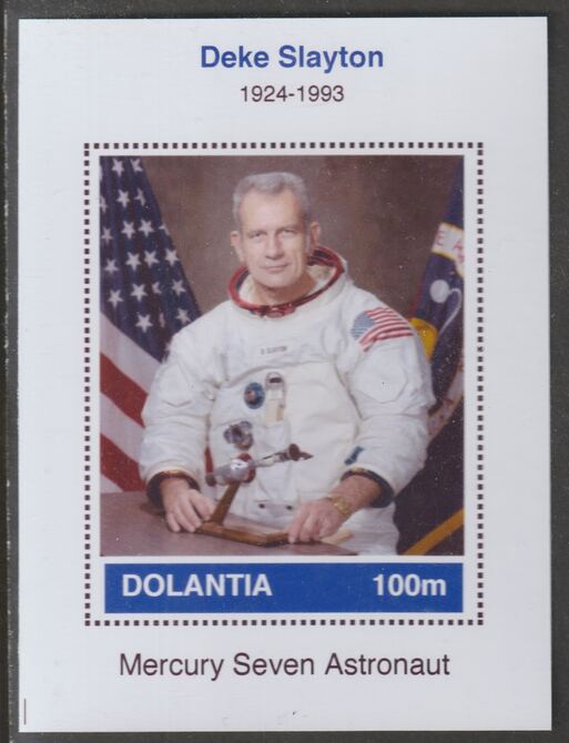 Dolantia (Fantasy) Deke Slayton imperf deluxe sheetlet on glossy card (75 x 103 mm) unmounted mint, stamps on , stamps on  stamps on personalities, stamps on  stamps on space, stamps on  stamps on astronauts