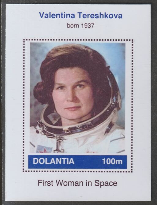 Dolantia (Fantasy) Valentina Tereshkova imperf deluxe sheetlet on glossy card (75 x 103 mm) unmounted mint, stamps on , stamps on  stamps on personalities, stamps on  stamps on space, stamps on  stamps on astronauts