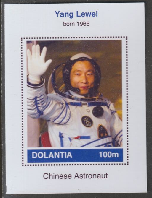 Dolantia (Fantasy) Yang Lewei imperf deluxe sheetlet on glossy card (75 x 103 mm) unmounted mint, stamps on , stamps on  stamps on personalities, stamps on  stamps on space, stamps on  stamps on astronauts