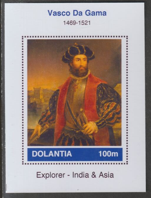 Dolantia (Fantasy) Vasco Da Gama imperf deluxe sheetlet on glossy card (75 x 103 mm) unmounted mint, stamps on personalities, stamps on explorers