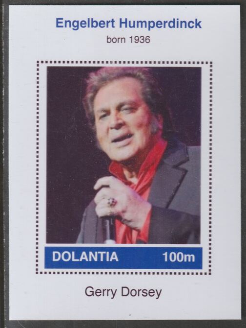 Dolantia (Fantasy) Engelbert Humperdinck imperf deluxe sheetlet on glossy card (75 x 103 mm) unmounted mint, stamps on , stamps on  stamps on personalities, stamps on  stamps on music, stamps on  stamps on pops, stamps on  stamps on engelbert