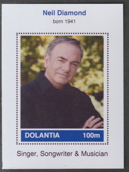 Dolantia (Fantasy) Neil Diamond imperf deluxe sheetlet on glossy card (75 x 103 mm) unmounted mint, stamps on personalities, stamps on music, stamps on pops, stamps on rock, stamps on 