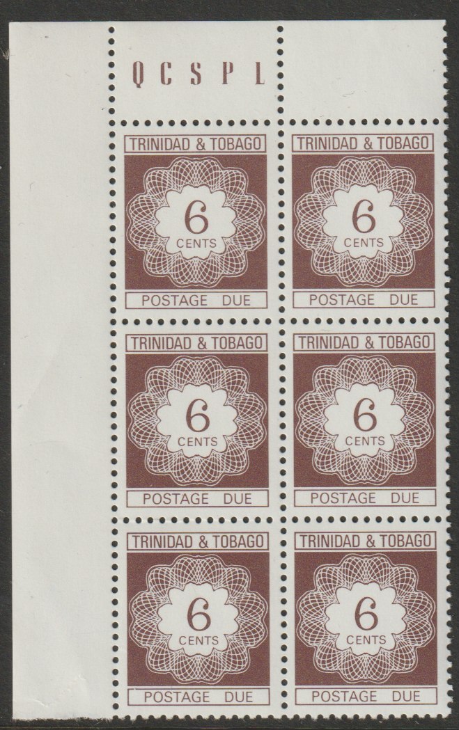 Trinidad & Tobago 1976 Postage Due 6c redrawn by Questa corner block of 6 with QCSPL in top margin unmounted mint SG D46, stamps on postage dues, stamps on 