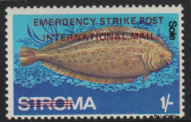 Stroma 1971 Strike Mail - Fish - Sole perf 1s overprinted Emergency Strike Post International Mail unmounted mint , stamps on , stamps on  stamps on strike, stamps on  stamps on fish, stamps on  stamps on postal