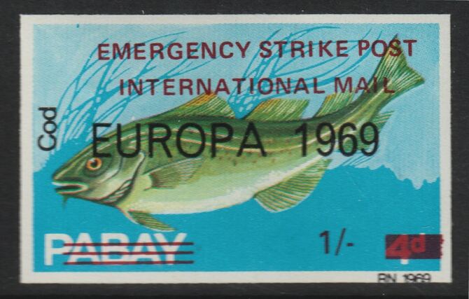 Pabay 1971 Strike Mail - Fish - Cod imperf 1s on 4d overprinted Europa 1969 additionally opt'd  Emergency Strike Post International Mail unmounted mint but slight set-off on gummed side, stamps on strike, stamps on europa, stamps on fish, stamps on postal