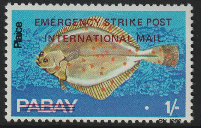 Pabay 1971 Strike Mail - Fish - Plaice perf 1s overprinted Emergency Strike Post International Mail unmounted mint , stamps on strike, stamps on fish, stamps on postal