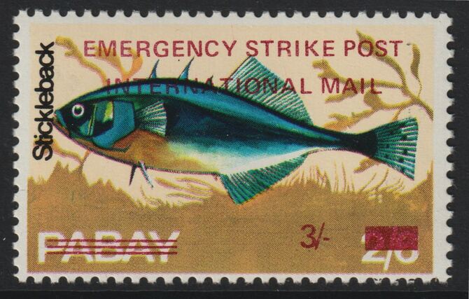 Pabay 1971 Strike Mail - Fish - Stickelback perf 3s on 2s6d overprinted Emergency Strike Post International Mail unmounted mint , stamps on strike, stamps on fish, stamps on postal