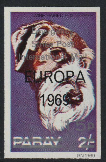 Pabay 1971 Strike Mail - Dogs - Wire-haired Fox Terrier imperf 15p on 2s overprinted Europa 1969 additionally opt'd  Emergency Strike Post International Mail unmounted mint , stamps on , stamps on  stamps on strike, stamps on  stamps on europa, stamps on  stamps on dogs, stamps on  stamps on postal