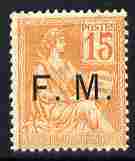 France 1901 Military Frank 15c orange overprinted FM mounted mint SG M309, stamps on militaria