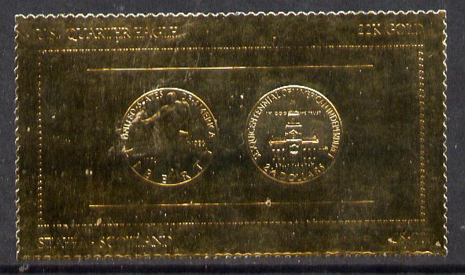 Staffa 1980 US Coins (1776 Quarter Eagle $2.5 coin both sides) on A38 perf label embossed in 22 carat gold foil (Rosen 901?) unmounted mint, stamps on , stamps on  stamps on coins     americana   birds of prey