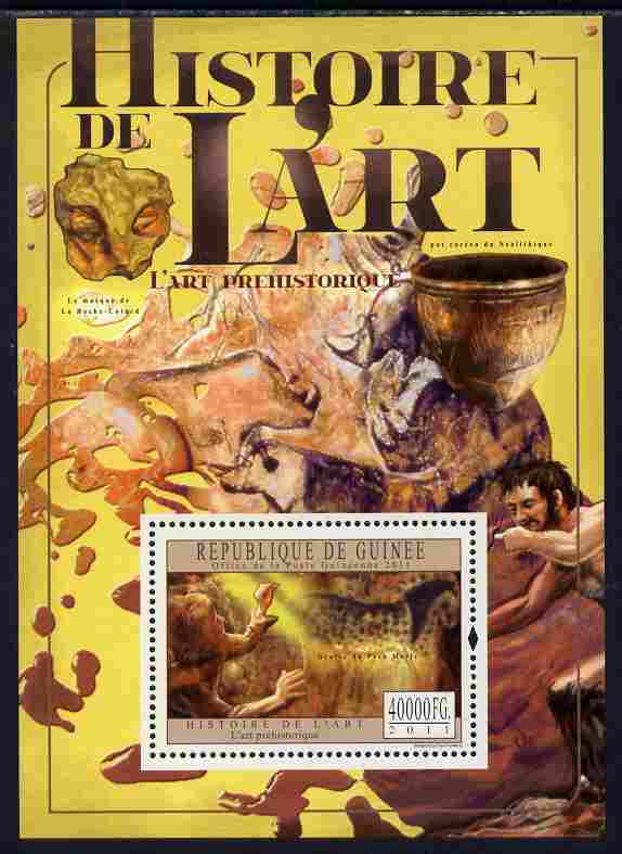Guinea - Conakry 2011 History of Art - Prehistoric perf m/sheet unmounted mint, stamps on arts, stamps on rock paintings, stamps on cave paintings