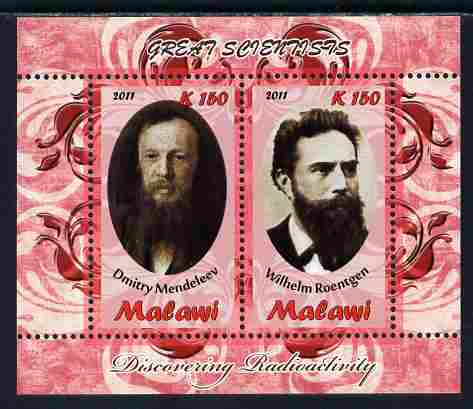 Malawi 2011 Scientists - Mendeleev & Roentgen perf sheetlet containing 2 values unmounted mint, stamps on , stamps on  stamps on personalities, stamps on  stamps on science, stamps on  stamps on physics