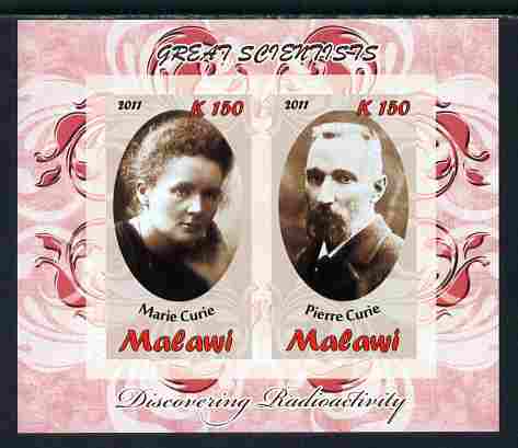 Malawi 2011 Scientists - Marie & Pierre Curie imperf sheetlet containing 2 values unmounted mint, stamps on personalities, stamps on science, stamps on physics, stamps on curie, stamps on nobel