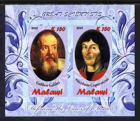 Malawi 2011 Scientists - Galilei & Copernicus imperf sheetlet containing 2 values unmounted mint, stamps on , stamps on  stamps on personalities, stamps on  stamps on science, stamps on  stamps on physics, stamps on  stamps on astronomy, stamps on  stamps on copernicus