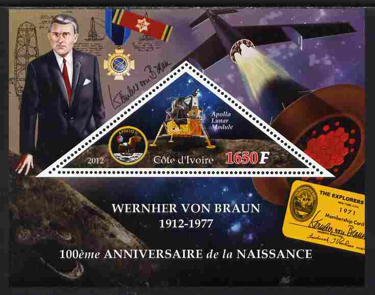 Ivory Coast 2012 100th Birth Anniversary of Wernher van Braun perf s/sheet containing large triangular value unmounted mint , stamps on , stamps on  stamps on triangulars, stamps on  stamps on personalities, stamps on  stamps on space, stamps on  stamps on rockets