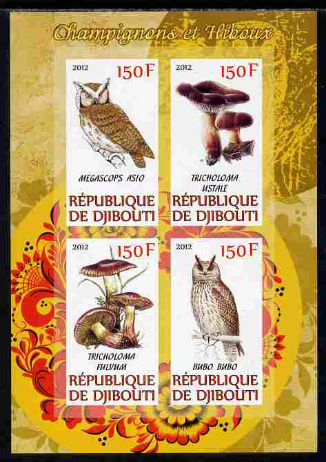 Djibouti 2012 Mushrooms & Owls #2 imperf sheetlet containing 4 values unmounted mint, stamps on , stamps on  stamps on fungi, stamps on  stamps on birds, stamps on  stamps on birds of prey, stamps on  stamps on owls