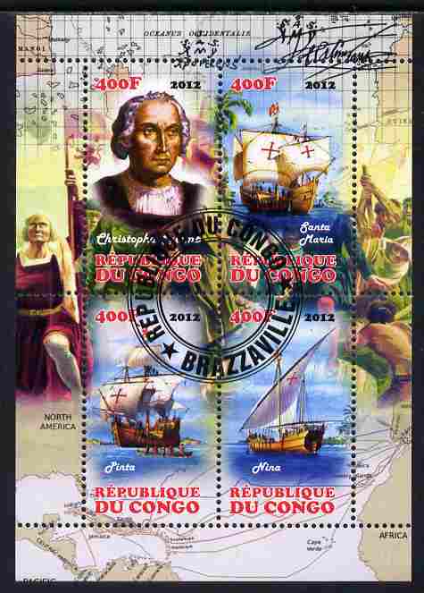 Congo 2012 Christopher Columbus perf sheetlet containing 4 values fine cto used, stamps on , stamps on  stamps on personalities, stamps on  stamps on columbus, stamps on  stamps on ships, stamps on  stamps on explorers