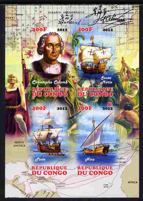 Congo 2012 Christopher Columbus imperf sheetlet containing 4 values unmounted mint, stamps on , stamps on  stamps on personalities, stamps on  stamps on columbus, stamps on  stamps on ships, stamps on  stamps on explorers