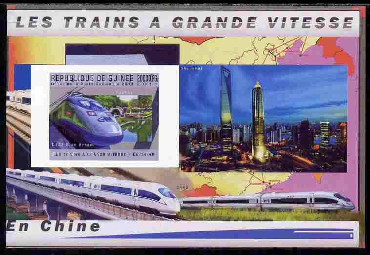 Guinea - Conakry 2011 High Speed Trains of China #2 imperf deluxe sheet unmounted mint. Note this item is privately produced and is offered purely on its thematic appeal , stamps on , stamps on  stamps on railways, stamps on  stamps on 